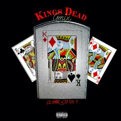 Kings Dead "Gmix" ft Jc Did it