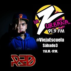 #ViejaEscuela Z Urbana Mix by Dj Red Part.1 03/02/2018 .mp3