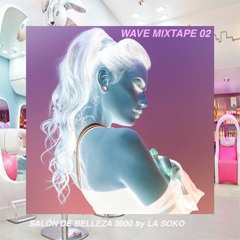 La Soko - Salón De Belleza 3000 Mixtape