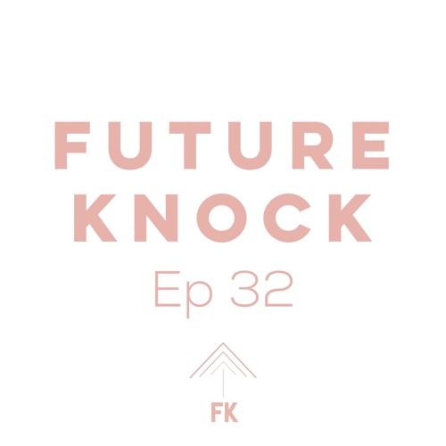 Ep. 32