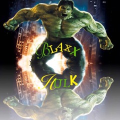 Blaxx - Hulk