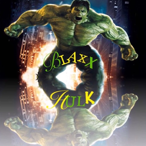 Blaxx - Hulk