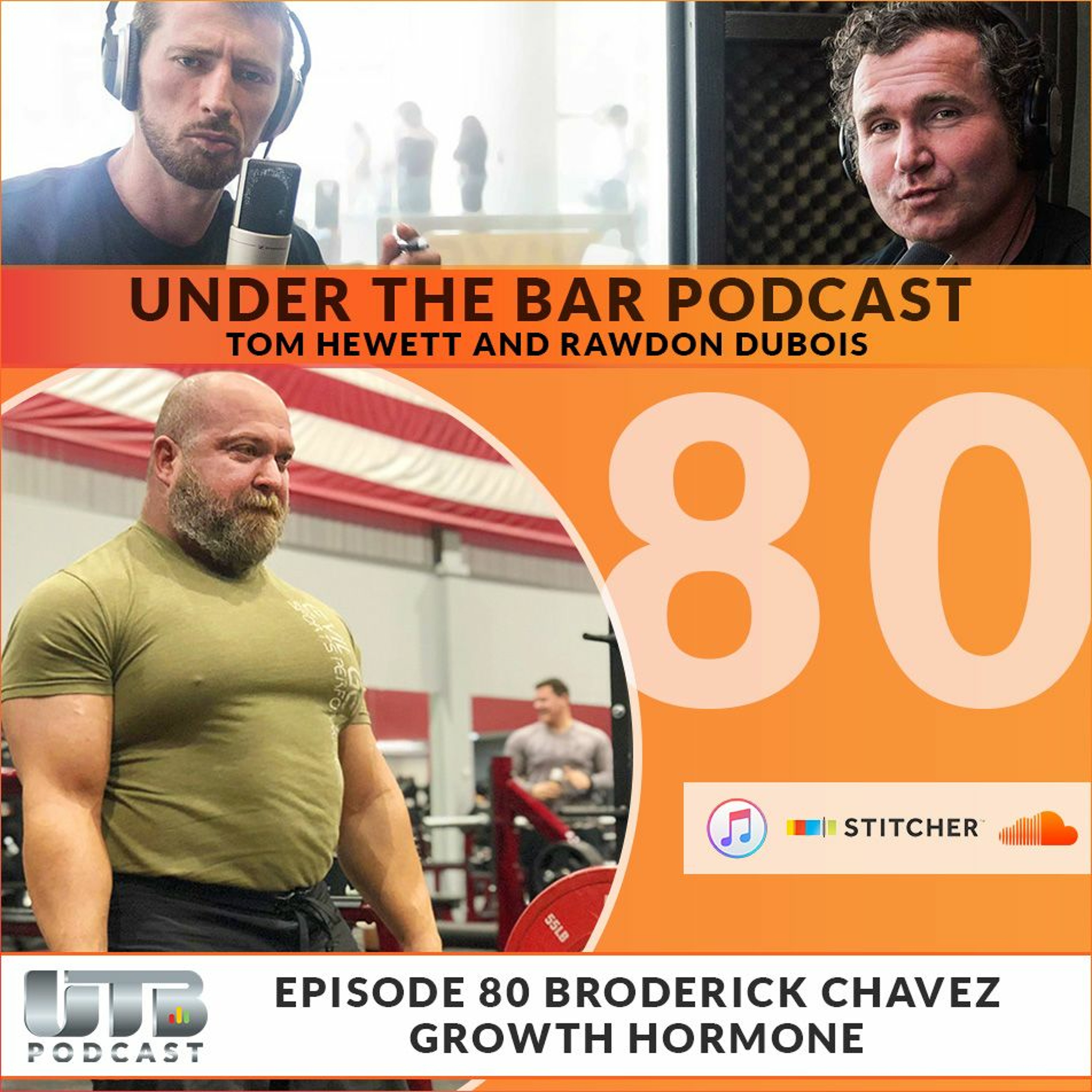(WARNING EXPLICIT)The Evil Genius - Broderick Chavez on Growth Hormone Ep. 80 of Under The Bar episode artwork