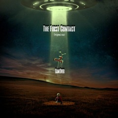 GameOver - The First Contact (Original Mix)