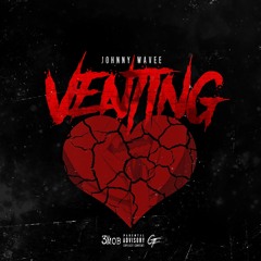Venting - Johnnywavee