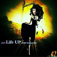 LifeUP ( RMK original mix - Radio cut )✡47✡【CES❂】