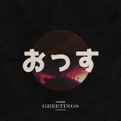 Greetings (Extended Mix)