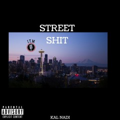 STREET SHIT (Prod. by Trap Chef)