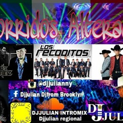 DJ JULIAN- Banda Altera Corridos Chingones