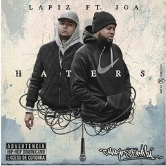 Lapiz Conciente Ft. Joa - Haters remix CNBSBEAT
