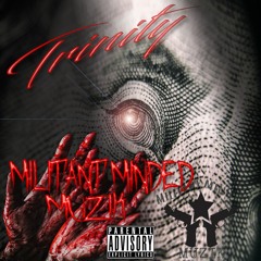 Trinity (JayHustla/MC E.r.B/JBizz)