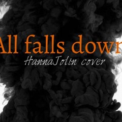 All Falls Down
