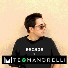 Teo Mandrelli - Escape Radio Show #08 Teo's Greatest tracks special