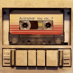 Guardians Of The Galaxy - Awesome Mix Vol. 1 & Vol. 2