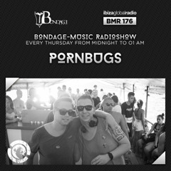 BMR 176 mixed by Pornbugs - 01.03.2018