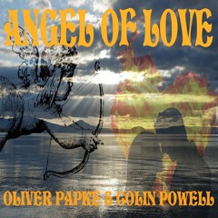 OLIVER PAPKE & COLIN POWELL ANGEL OF LOVE