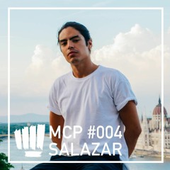 MCP #004 with Salazar