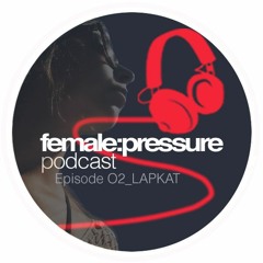 f:p podcast episode 02_ LAPKAT