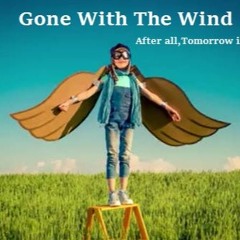 Gone With The Wind