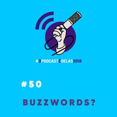 ProdCast #50 - Buzzwords?