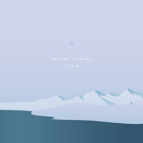 shallou x Kasbo - Find (with Cody Lovaas)