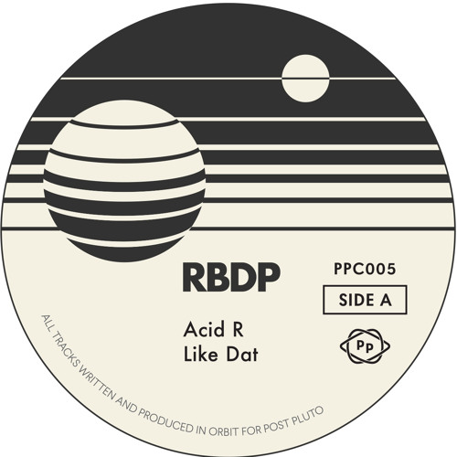 PREMIERE: RBDP - Acid R [Post Pluto]