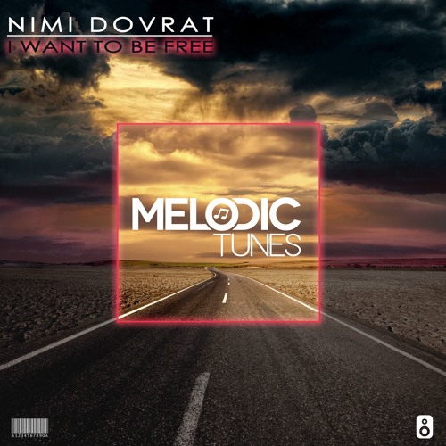 Nimi Dovrat - I Want To Be Free (Original Mix)