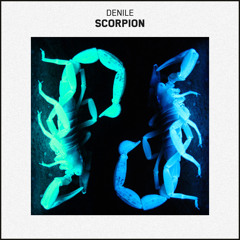 DENILE - Scorpion