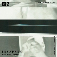 Guest mix for SKYAPNEA – NTS Radio – Dec 2017