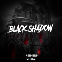 Black Shadow - MF Real (Preview )FREE EP