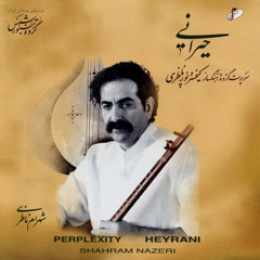 Shahram Nazeri  Shod Ze Ghamat