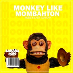 M3B8 & Lady Sutshy -Monkey Like Moombahton (Original Mix) [BKR]