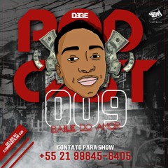 == PODCAST 009 DO BAILE DO AMOR ( DJ DEGE DO AMOR )