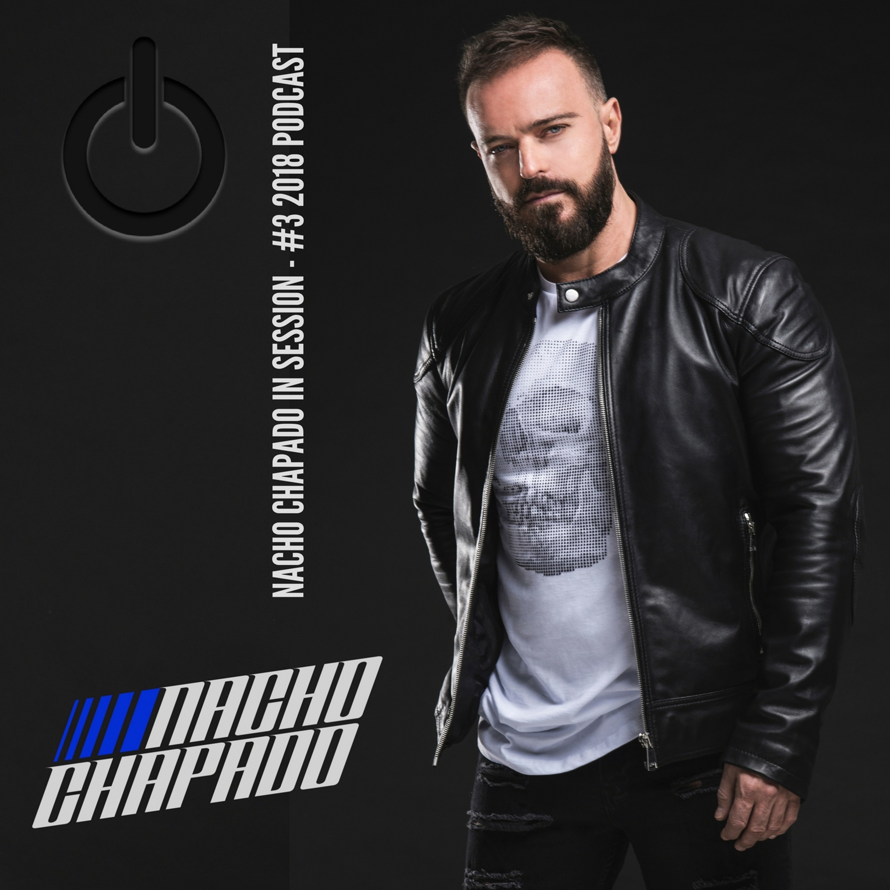 NACHO CHAPADO IN SESSION - PROMO DJ SETs