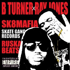 B TURNER x RAY JONES - WHOA prod... RUSKA BEATS