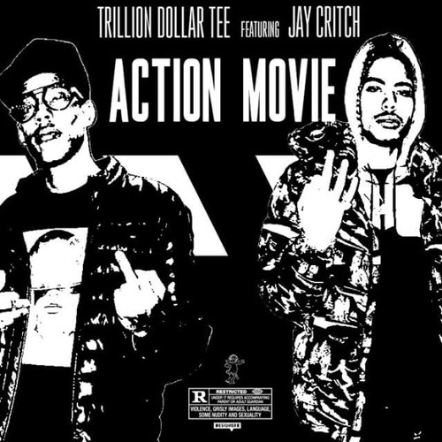 Trillion Dollar Tee X Jay Critch - Action Movie