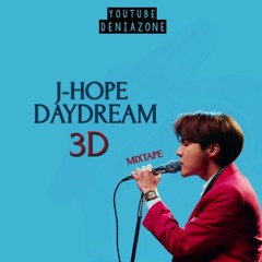 [3D+BASS BOOSTED] BTS J-HOPE - DAYDREAM 백일몽 (Use Headphone) | YT: deniazone