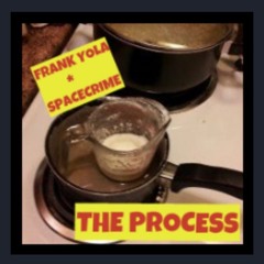 Frank Yola - PART OF THE PROCESS (Prod. Spacecrimes)