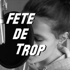 Fête De Trop - Eddy De Pretto - Cover Gwen