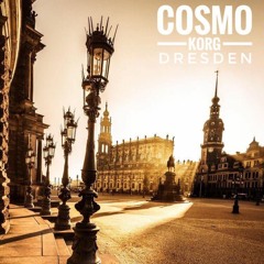 Cosmo Korg - Dresden