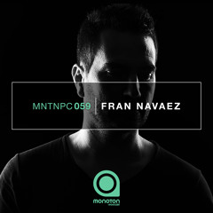 MNTNPC059 - MONOTON:audio pres. Fran Navaez