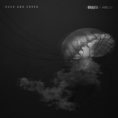 doppla x Holly - Duck And Cover