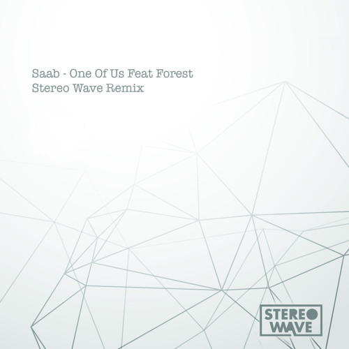 Sabb - One Of Us Feat. Forrest (Stereo Wave Remix) // FREEDL