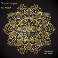 Oumou Sangare - Saa Magni (Falk Korsawi Remix)