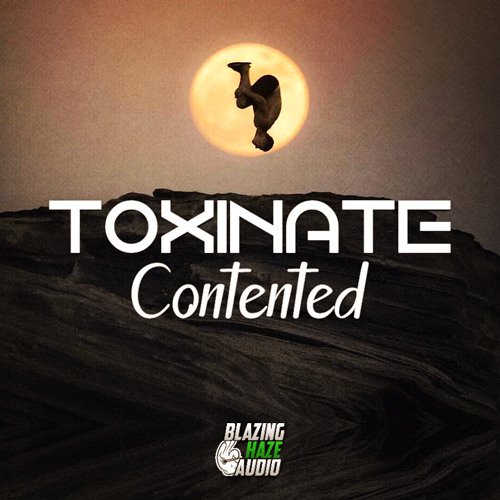 Toxinate - Contented (FREE DOWNLOAD)