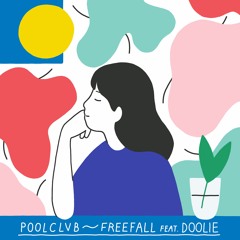 POOLCLVB - Freefall feat. Doolie