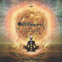 SIDE EFFECTS & KALKI - HAPPINESS !!!!OUT NOW!!!!!