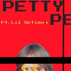PETTY ft. Lil Optimo ( Eng. By Kinderr)