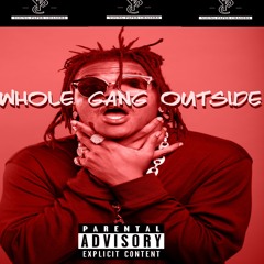 Young O-M33zY - Whole Gang Outside