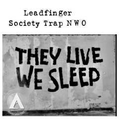 Society Trap NWO,,